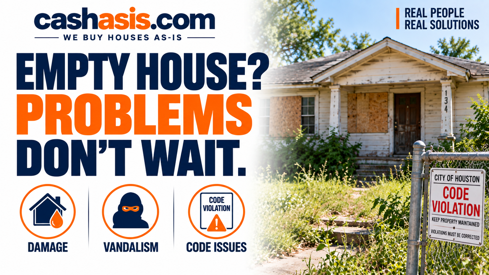 Empty house? Problems don't wait — damage, vandalism, and code issues