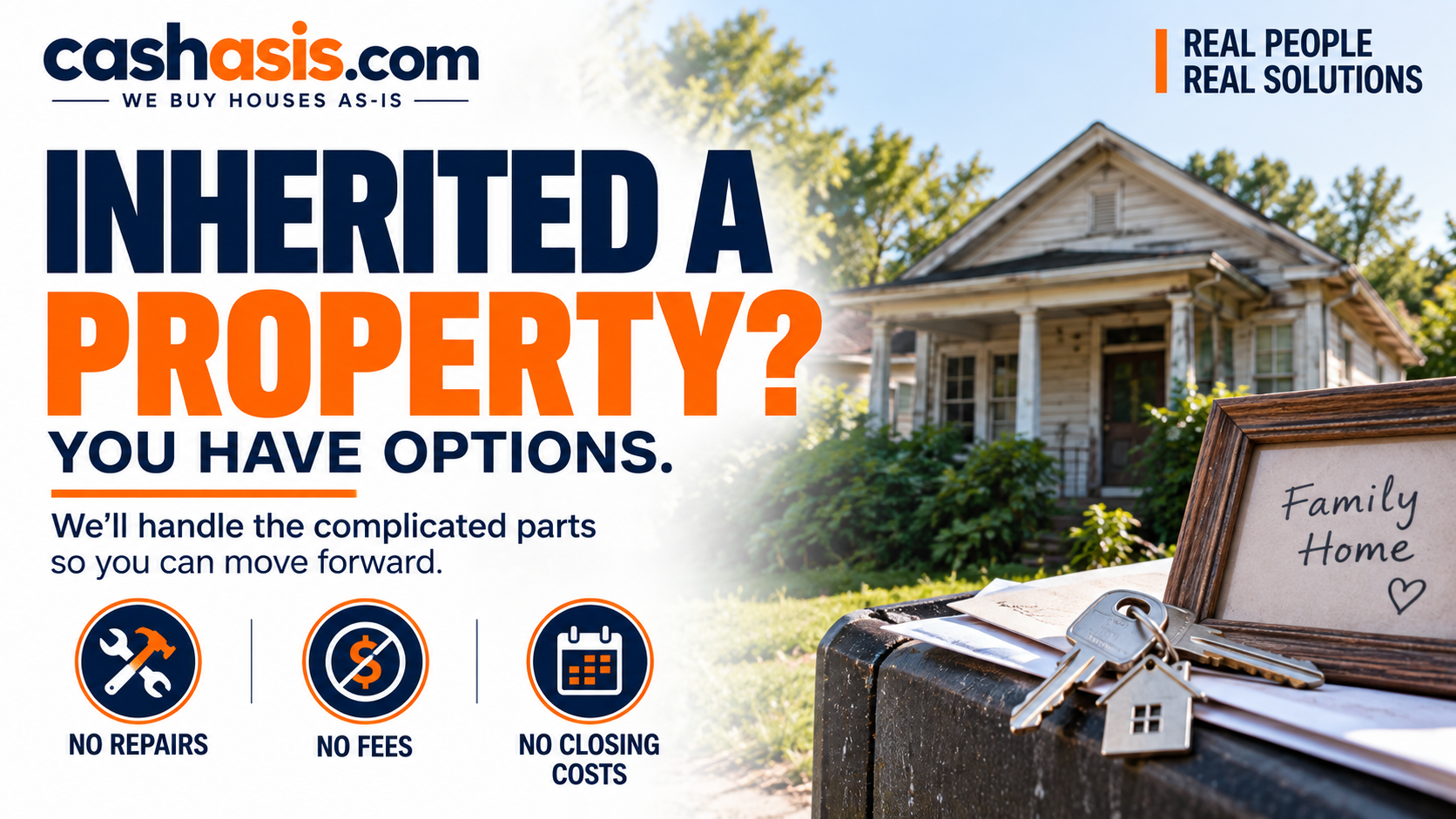 Inherited a property? CashAsIs offers a simpler way to move forward