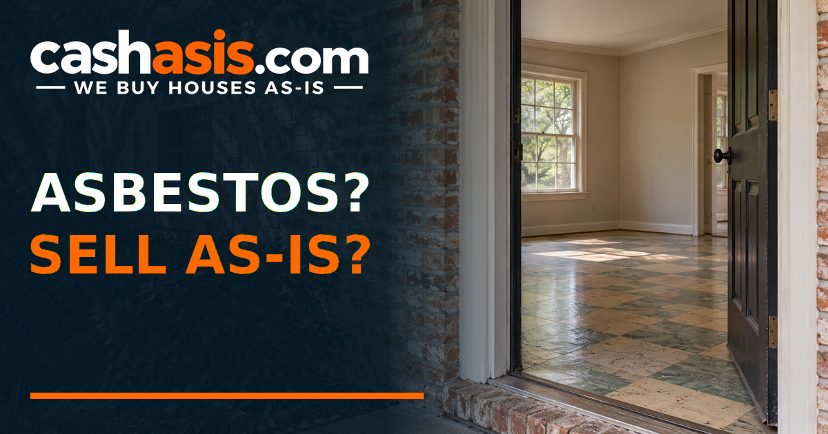 Illustrative older Houston house with intact vintage floor tiles visible through a doorway, Asbestos Sell As-Is headline and transparent Cash As-Is logo; not a material diagnosis