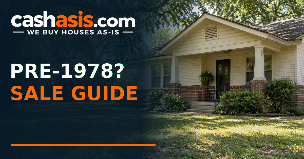 Illustrative older Houston bungalow with the headline Pre-1978 Sale Guide and the official transparent Cash As-Is logo